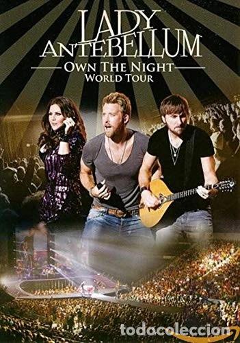Cin&eacute;ma: Lady Antebellum - Own The Night Tour [DVD]
