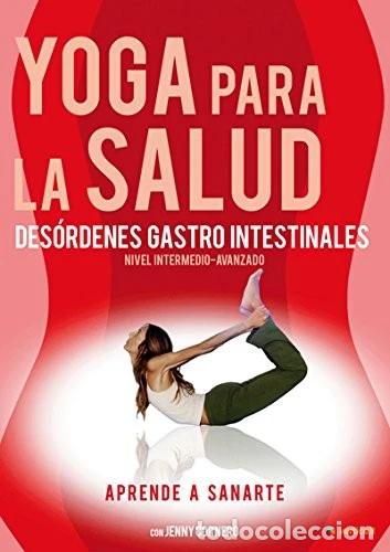 Cin&eacute;ma: Yoga para la Salud 4: Des&oacute;rdenes Gastro-Intestinales [DVD]