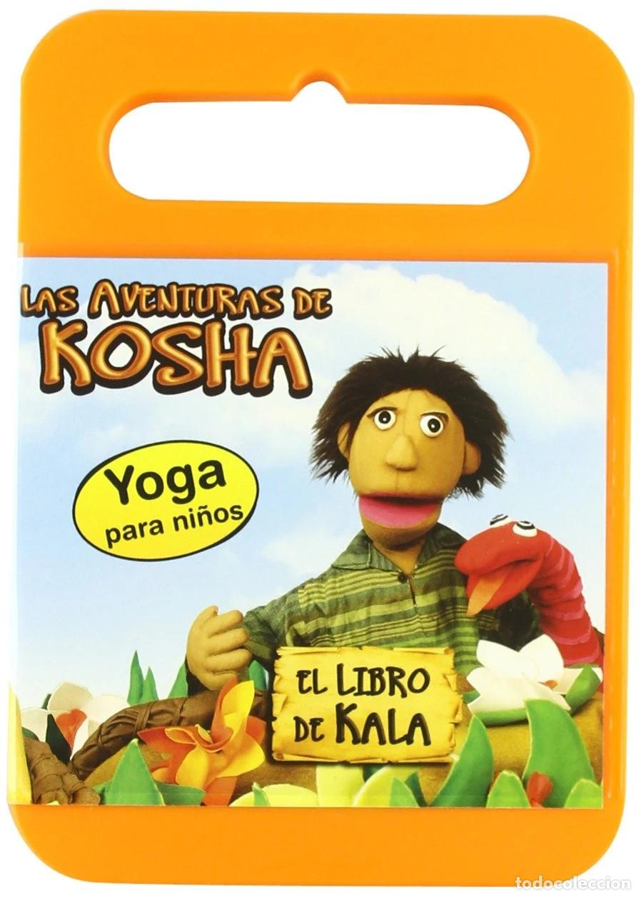 Kino: Las Aventuras De Kosha. El Libro De Kala DVD Yoga para Ni&ntilde;os