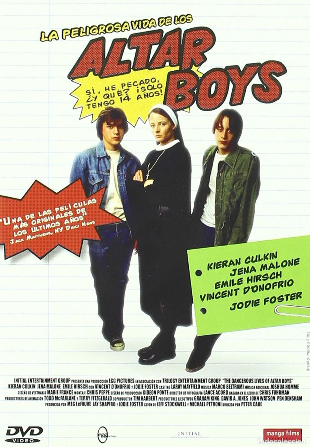 Cine: LA PELIGROSA VIDA DE LOS ALTAR BOYS