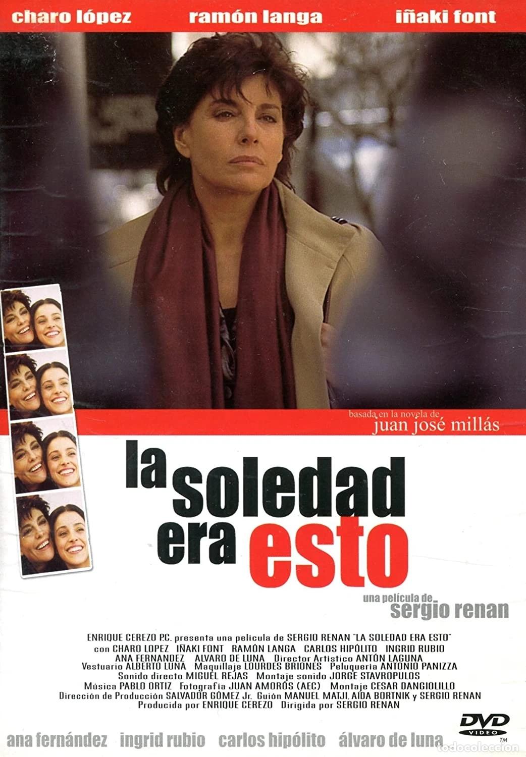 Cin&eacute;ma: La Soledad Era Esto (DVD)