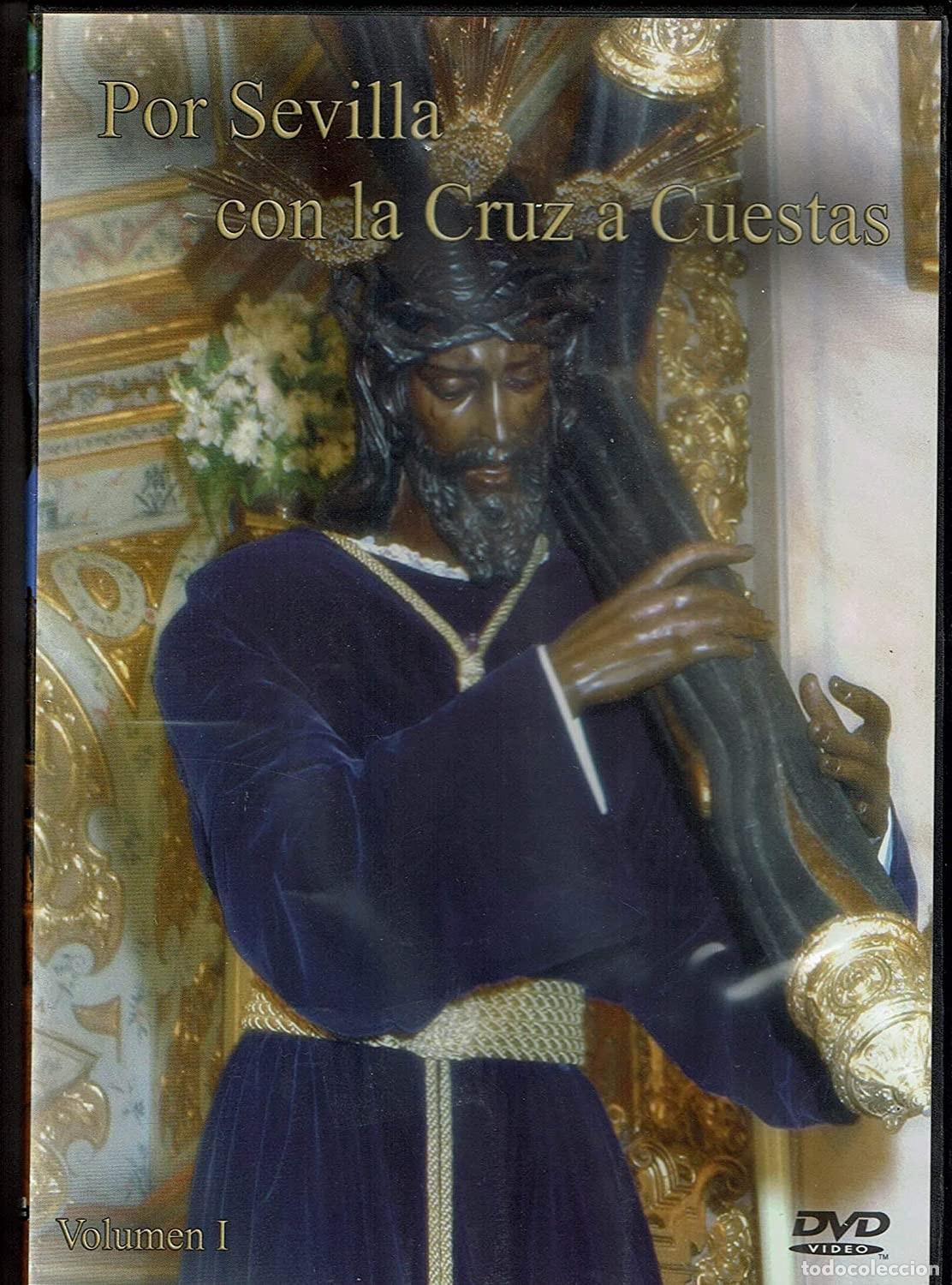 Cine: Por Sevilla con la Cruz a Cuestas DVD vol 1 [DVD]