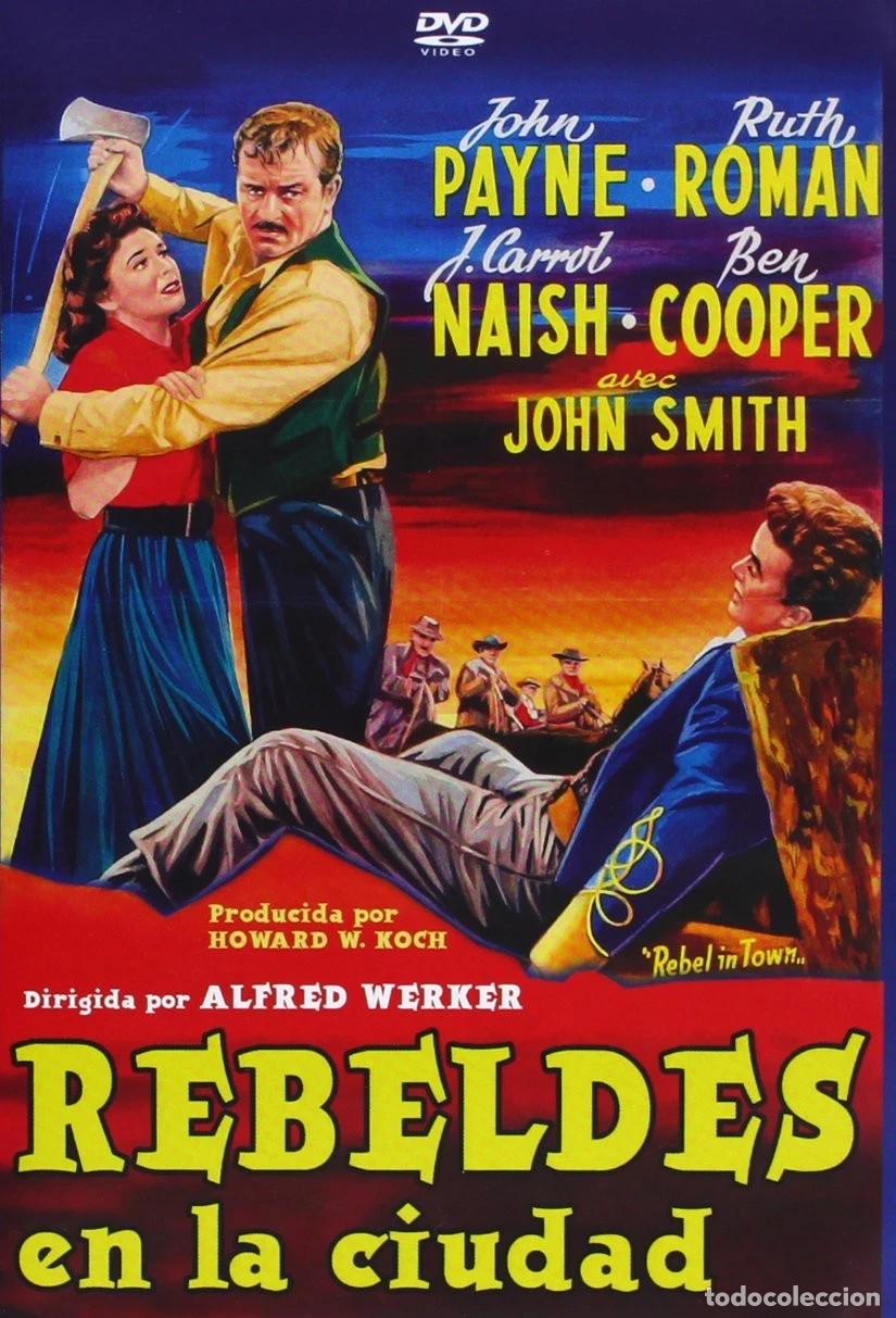 Cinema: Rebeldes en la Ciudad [DVD] (1956) Rebel in Town