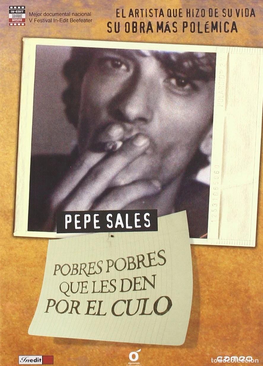 Kino: Pepe Sales: Pobres Pobres que les den por el Culo [DVD] (2007)