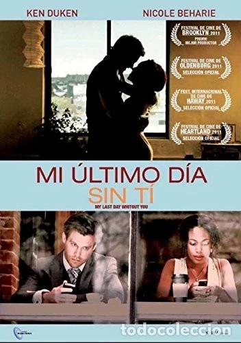 Cinema: Mi &Uacute;ltimo D&iacute;a Sin Ti (DVD) 2011 My Last Day Without You