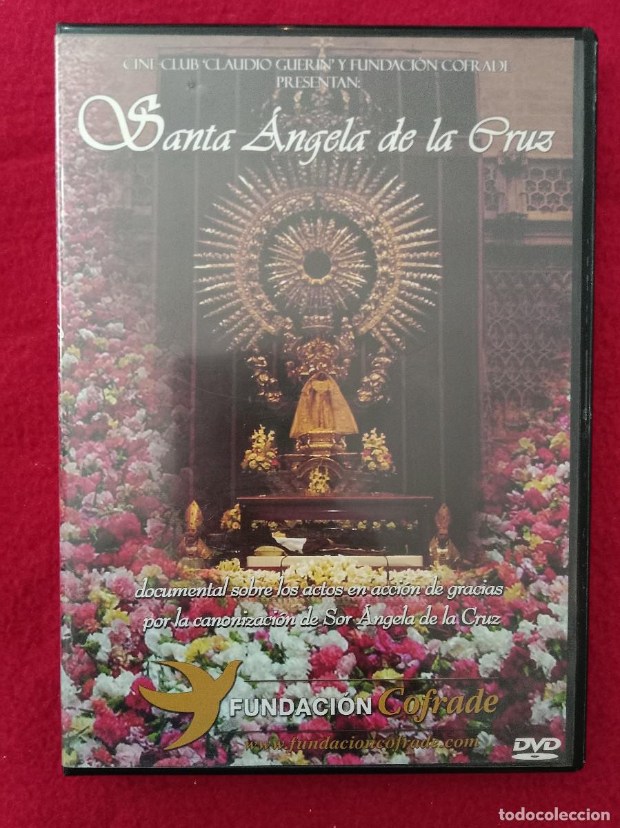 Cine: Santa &Aacute;ngela de la Cruz - Documental en DVD, Actos Acci&oacute;n de Gracia de su Canonizaci&oacute;n - (S.S)