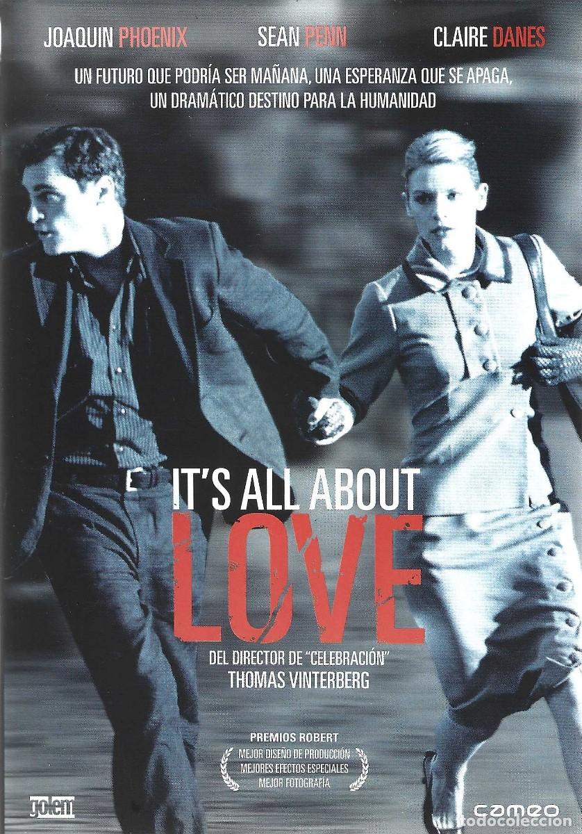 Cine: IT&acute;S ALL ABOUT LOVE JOAQUIN PHOENIX