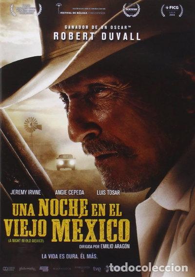Cine: Una noche en el viejo M&eacute;xico- 8421394543645