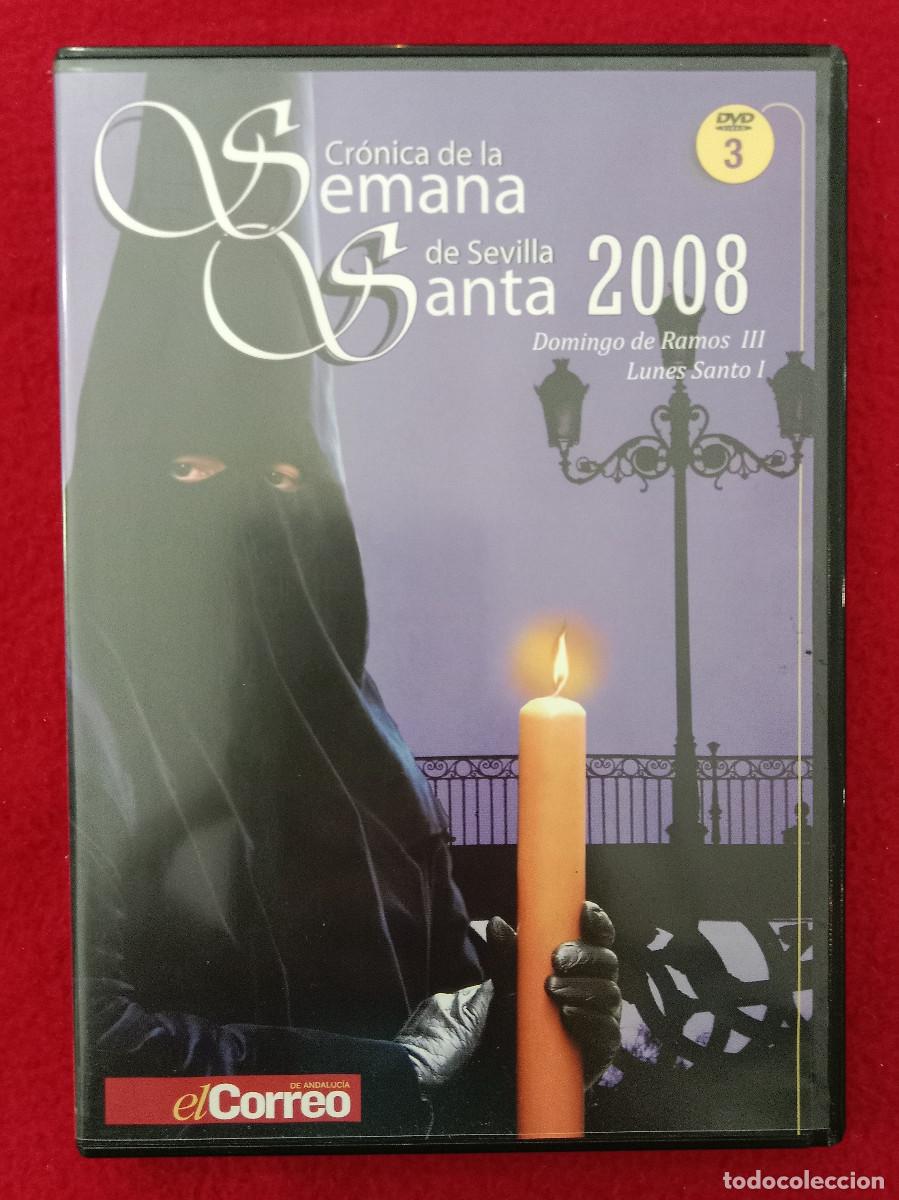Cine: Cr&oacute;nica de la Semana Santa de Sevilla, 2008 - Vol. 3 - Domingo de Ramos III /Lunes Santo I - Doc DVD
