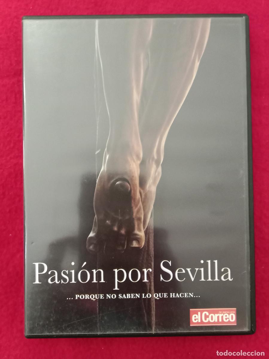Cine: Pasi&oacute;n por Sevilla - ...Por que no saben lo que hacen... - Edit. Correo de Andaluc&iacute;a -Documental DVD