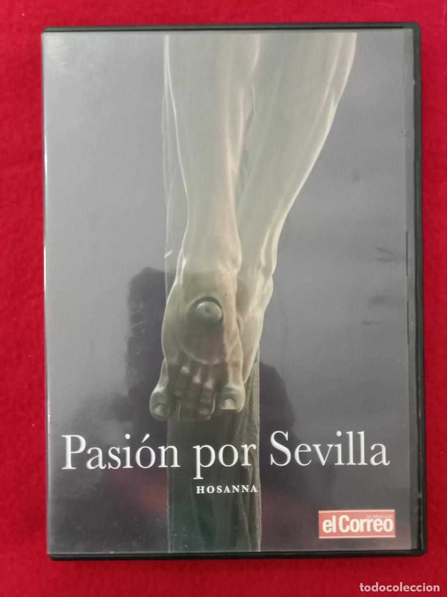 Cine: Pasi&oacute;n por Sevilla - Hosanna - Edit. Correo de Andaluc&iacute;a -Documental DVD - Semana Santa