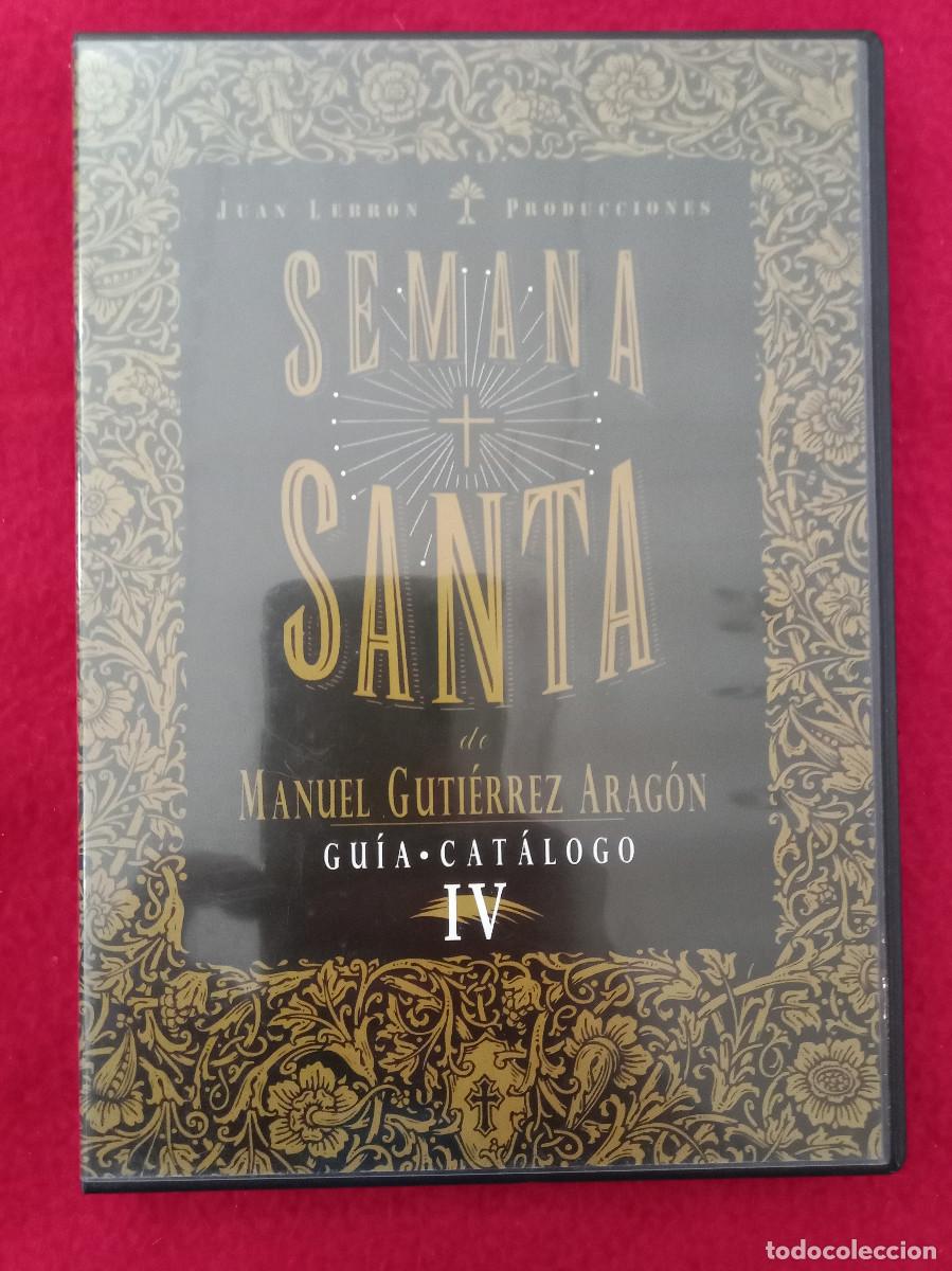 Cine: Semana Santa - Manuel Guti&eacute;rrez Arag&oacute;n - Gu&iacute;a * Cat&aacute;logo IV - Documental DVD - Semana Santa