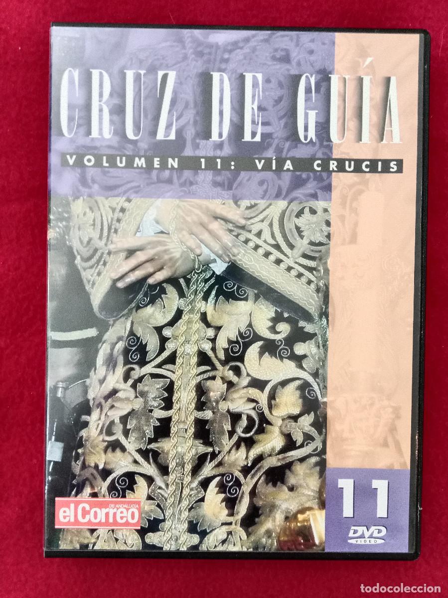 Cine: Cruz de Gu&iacute;a - Vol. 11 - V&iacute;a Crucis - Edit. El Correo de Andaluc&iacute;a - Documental DVD - Semana Santa