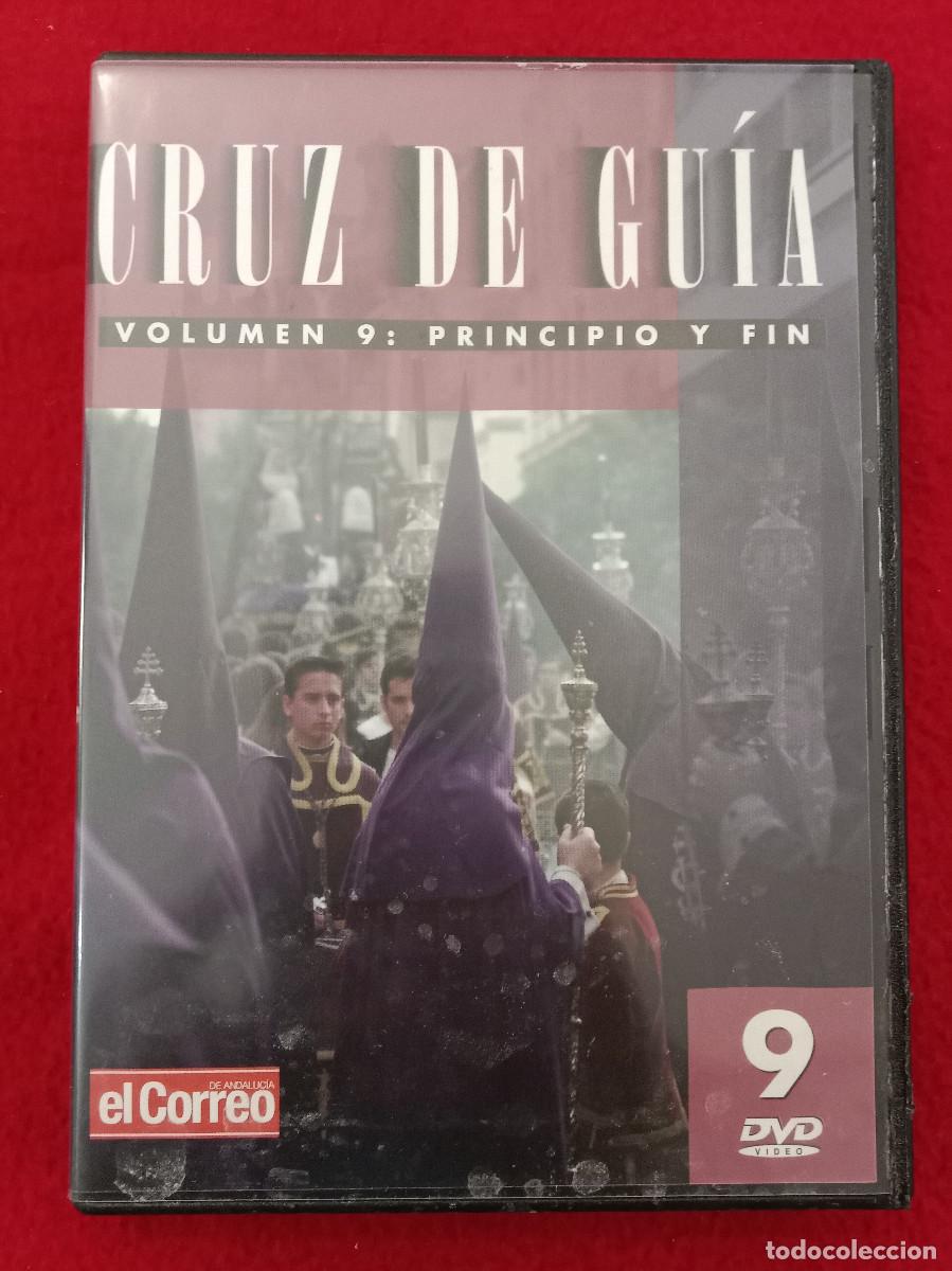 Cine: Cruz de Gu&iacute;a - Vol. 9 - Principio y Fin - Edit. El Correo Andaluc&iacute;a - Documental DVD - Semana Santa