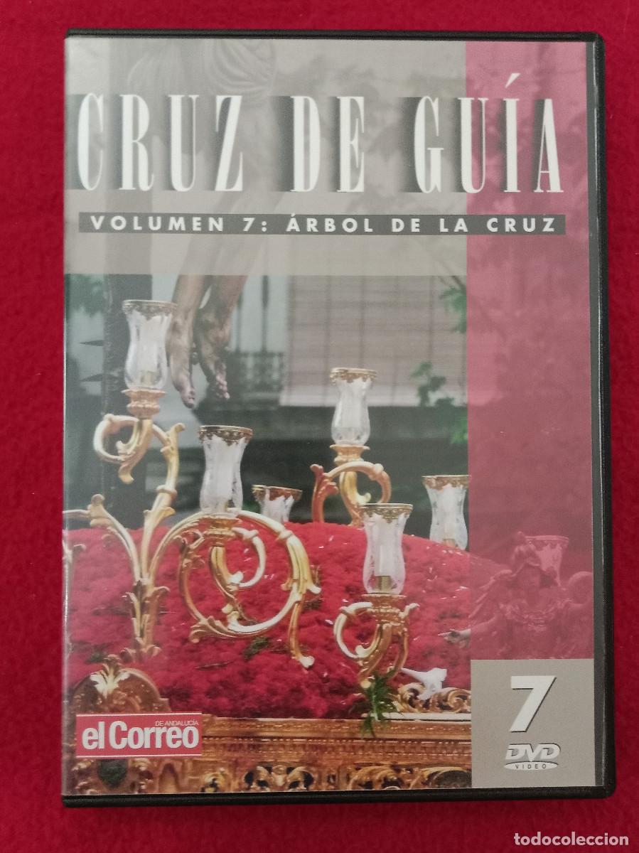 Cine: Cruz de Gu&iacute;a - Vol. 7 - &Aacute;rbol de la Cruz - Edit. El Correo Andaluc&iacute;a - Documental DVD - Semana Santa