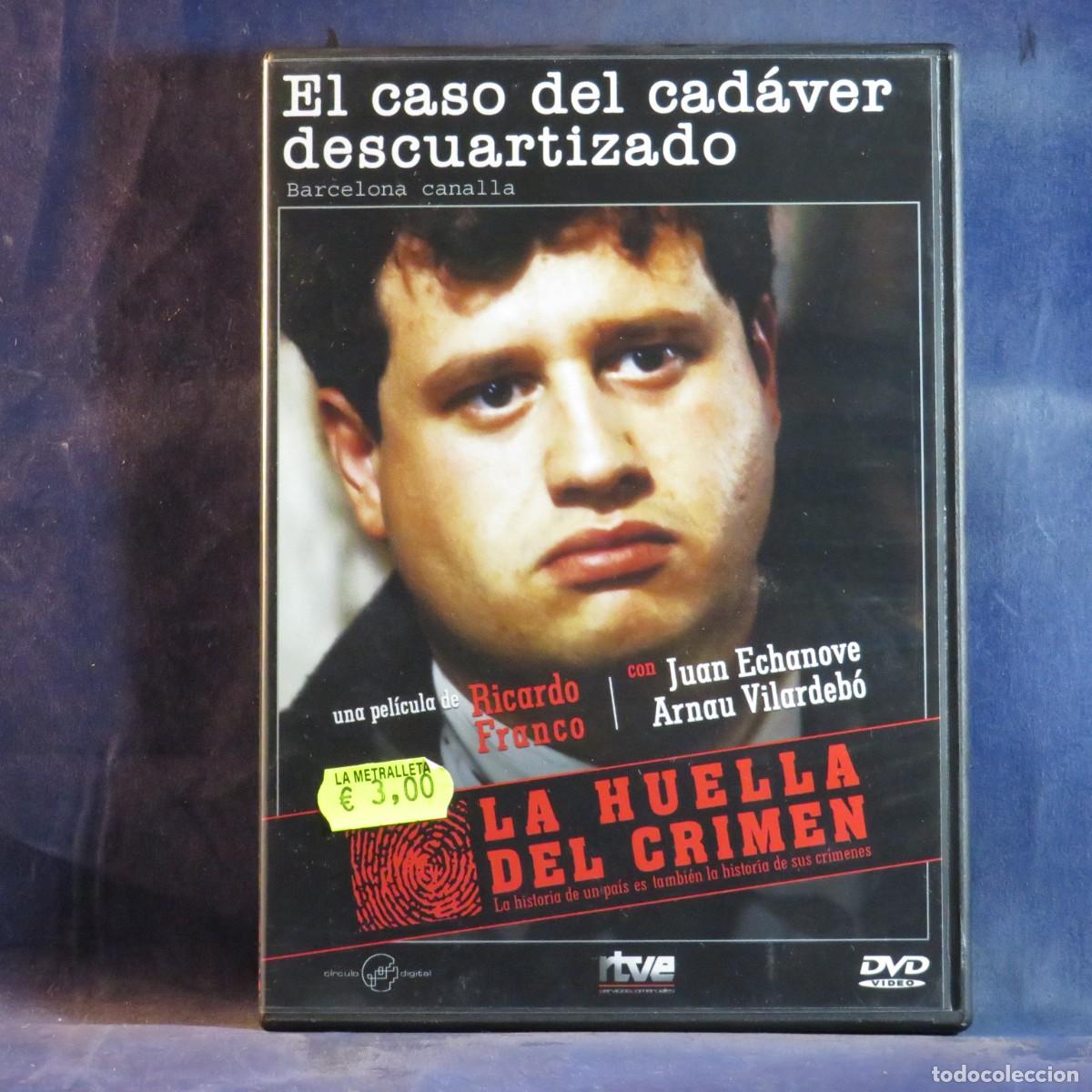 Cine: EL CASO DEL CAD&Aacute;VER DESCUARTIZADO - DVD