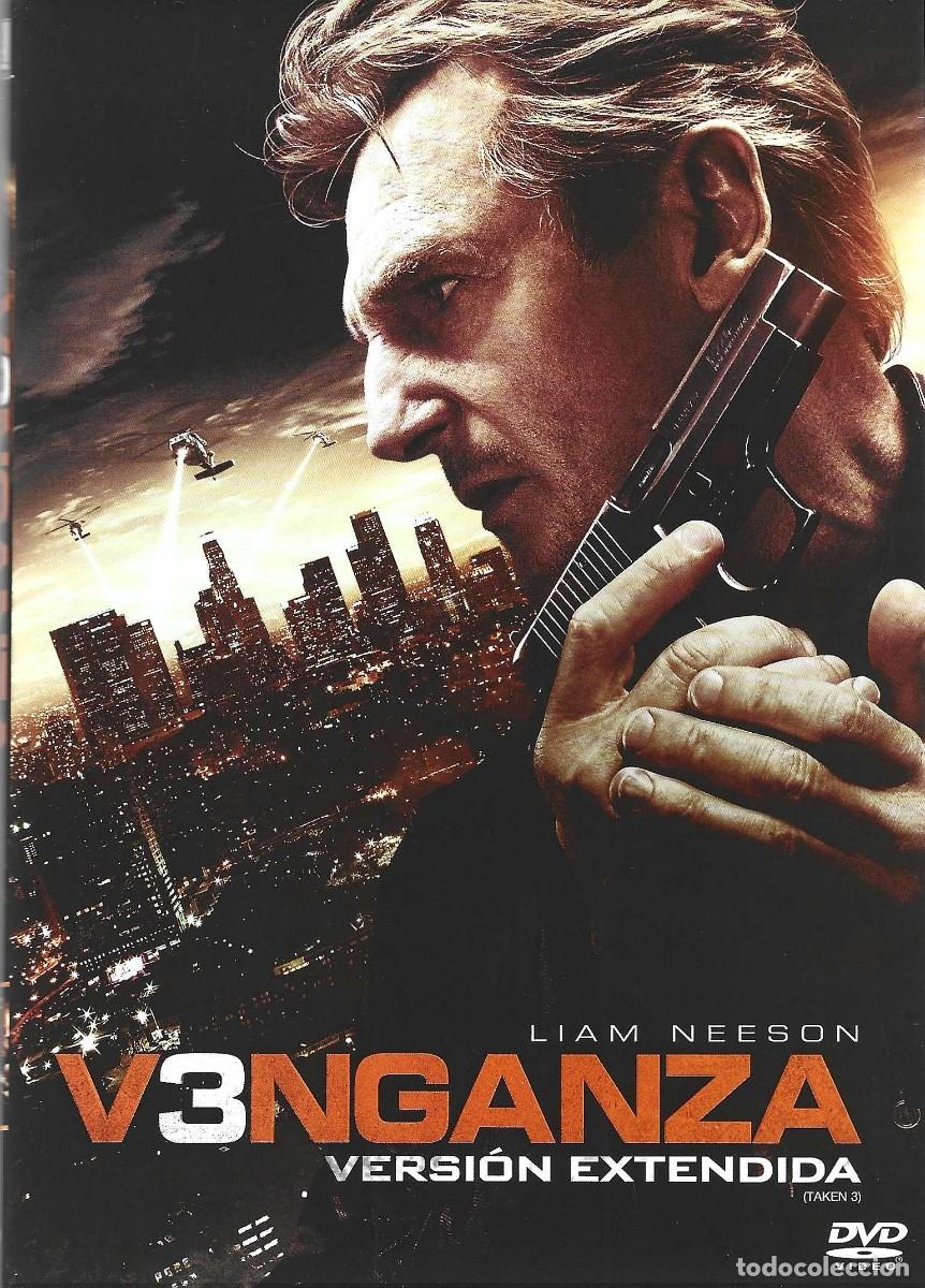 Cine: VENGANZA VERSI&Oacute;N EXTENDIDA LIAM NEESON - Foto 1