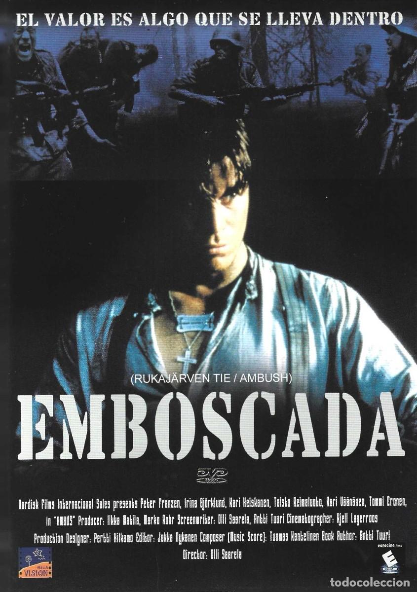 Cine: EMBOSCADA EL VALOR ES ALGO QUE SE LLEVA DENTRO