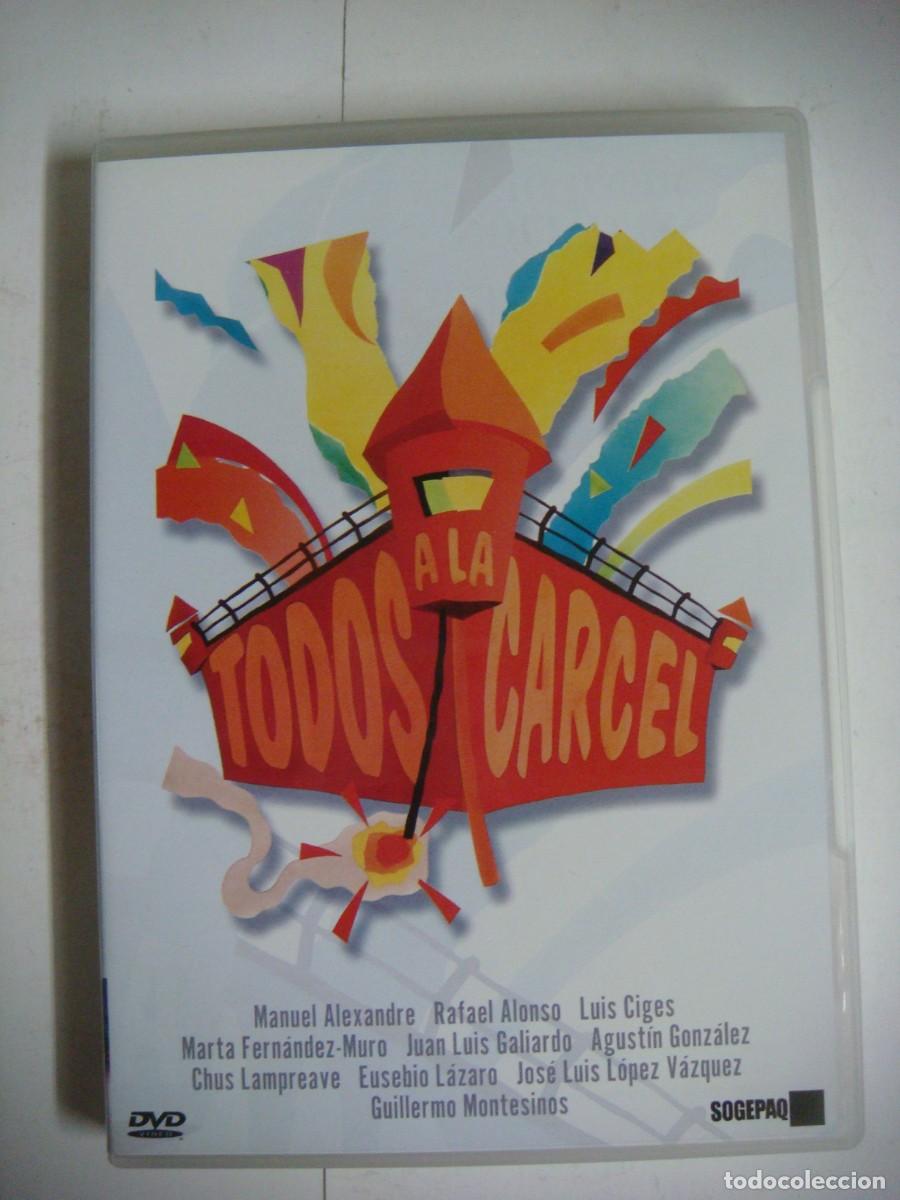 Cine: D.V.D. DE TODOS A LA CARCEL CON MANUEL ALEXANDRE Y RAFAEL ALONSO-(&)