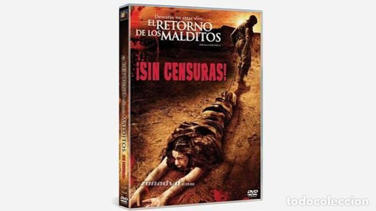 Cine: EL RETORNO DE LOS MALDITOS SIN CENSURA