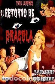 Cinema: EL RETORNO DE DRACULA