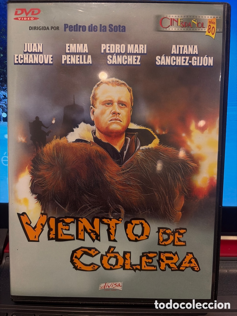 Cine: DVD VIENTO DE COLERA - JUAN ECHANOVE, EMMA PENELLA, PEDRO MARI SANCHEZ, AITANA SANCHEZ GIJON