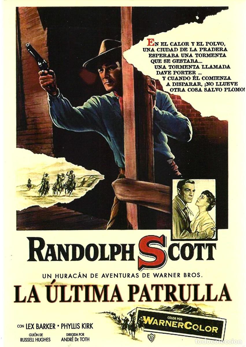 Cine: LA &Uacute;LTIMA PATRULLA RANDOLPH SCOTT