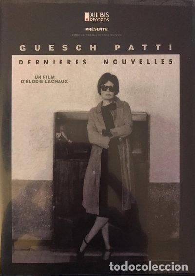 Cine: Guesch Patti - Derni&egrave;res Nouvelles- 4015698733785