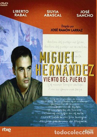 Cine: Miguel Hern&aacute;ndez: Viento del pueblo- 8421394523302