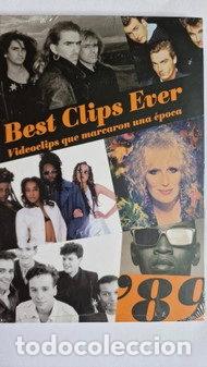 Cine: Best Clips Ever: Videoclips que marcaron una &eacute;poca '89- 9788461534081