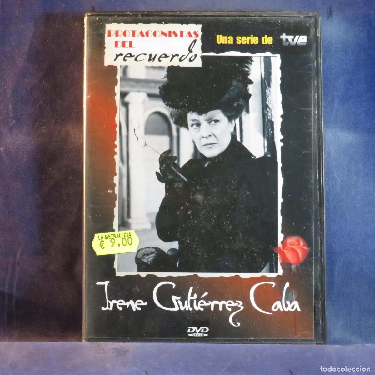 Cine: PROTAGONISTAS DEL RECUERDO: IRENE GUTI&Eacute;RREZ CABA - DVD