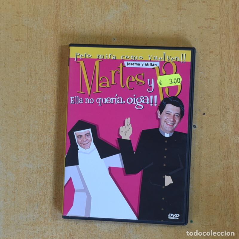 Cine: MARTES Y 13 ELLA NO QUERIA OIGA - DVD
