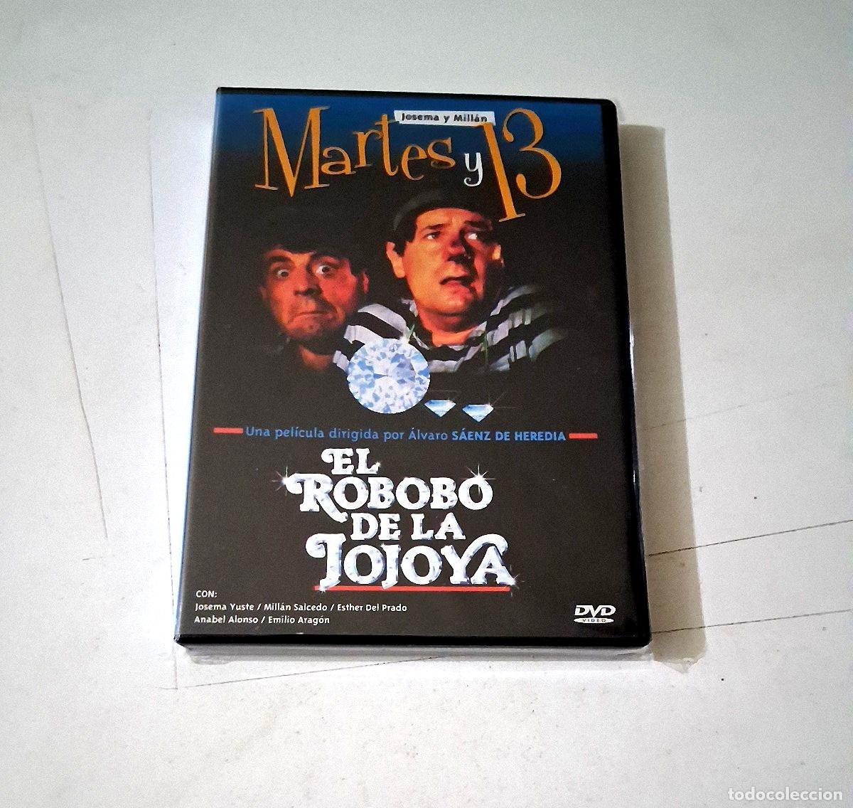 Cine: DVD &rdquo;EL ROBOBO DE LA JOJOYA&rdquo; MARTES Y 13 JOSEMA YUSTE MILLAN SALCEDO