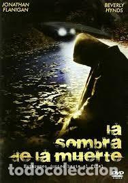 Cine: La Sombra De La Muerte
