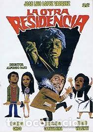 Cine: LA OTRA RESIDENCIA...............