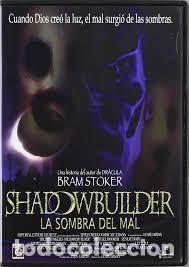 Cine: Shadowbuilder ...................