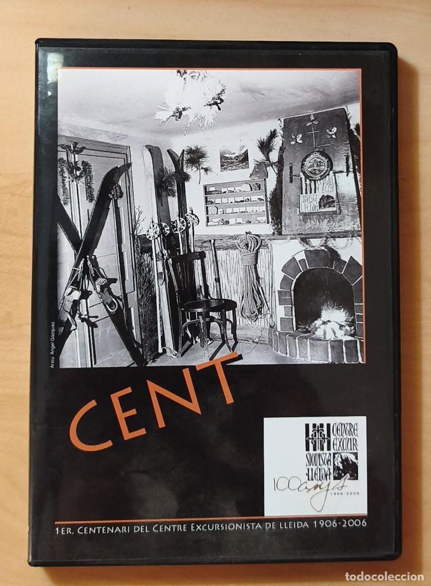 Cine: DVD - 1er. Centenari del Centre Excursionista de Lleida - 1906 / 2006 -