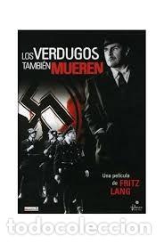 Cine: Los Verdugos Tambi&eacute;n Mueren