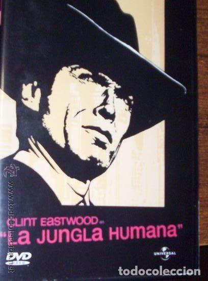 Cine: LA JUNGLA HUMANA - CLINT EASTWOOD