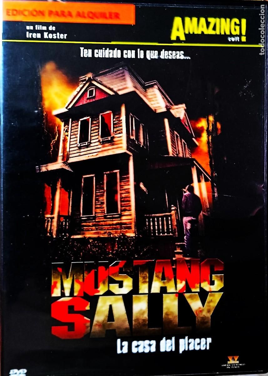 Cine: MUSTANG SALLY LA CASA DEL PLACER. CINE EN DVD, COLECCION.