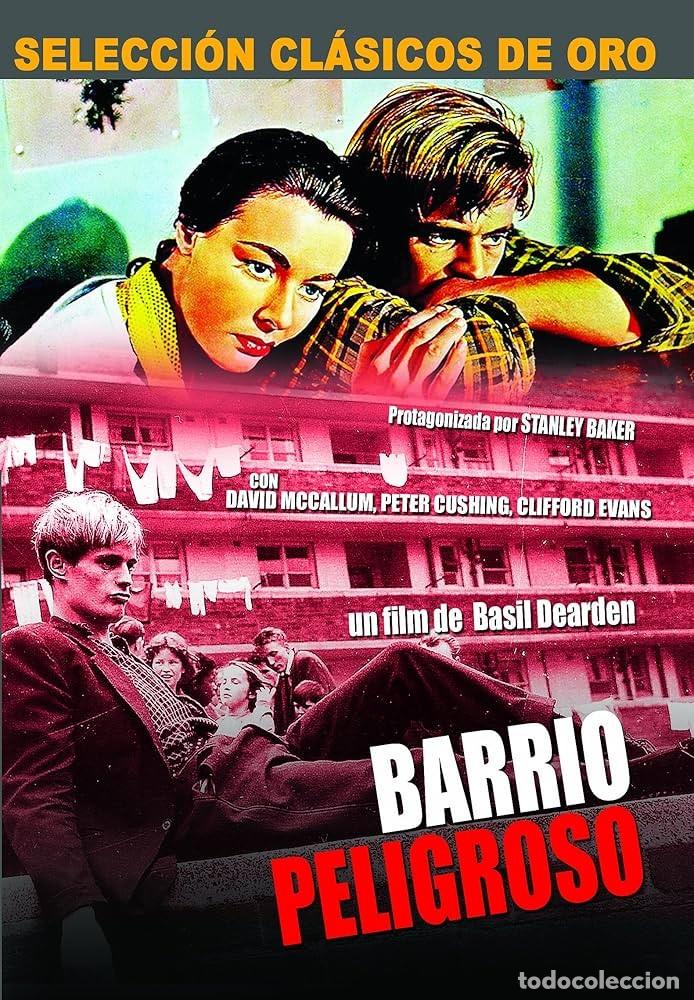 Cine: Barrio Peligroso ............................
