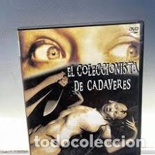 Cine: el coleccionista de cadaveres