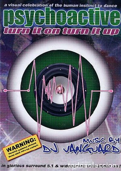 Cine: Psychoactive: Turn it on turn it up- 5450270011025