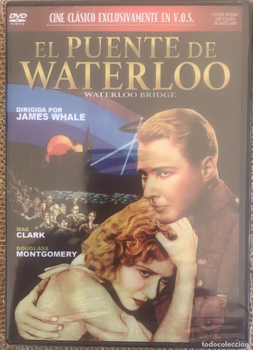 Cinema: EL PUENTE DE WATERLOO (James Whale, 1931)
