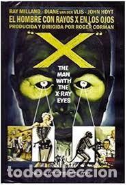 Cinema: El Hombre Con Rayos X En Los Ojos