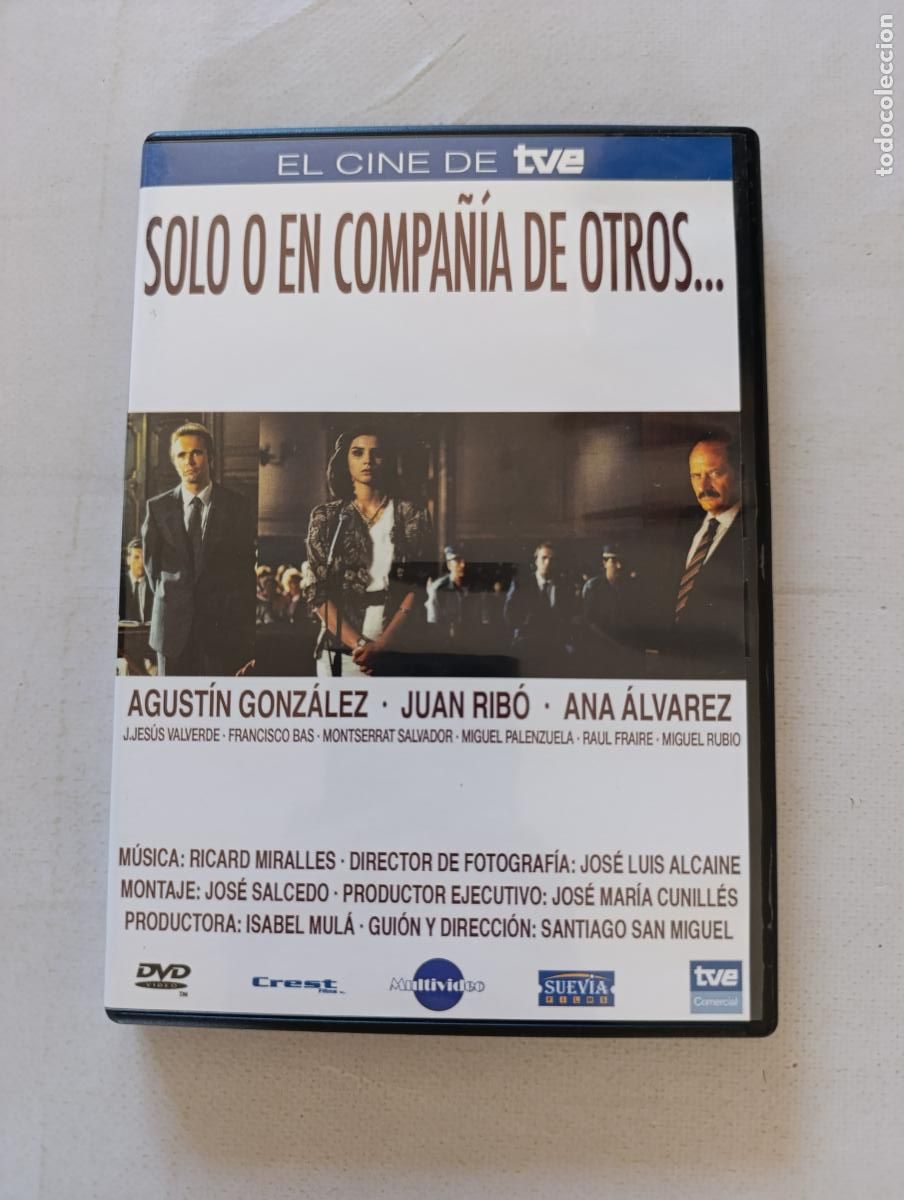 Cine: DVD SOLO O EN COMPA&Ntilde;IA DE OTROS... - AGUSTIN GONZALEZ, JUAN RIBO, ANA ALVAREZ (D&Ntilde;)