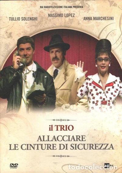 Cine: Il Trio - Allacciare le cinture di sicurezza- 8032853371435