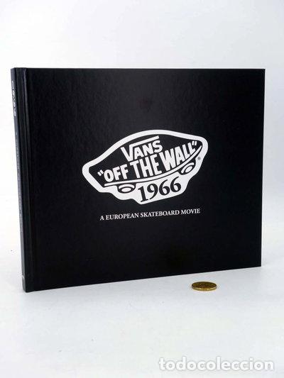 Cine: Vans Off The Wall 1966: A European Skateboard Movie- 9781907875007