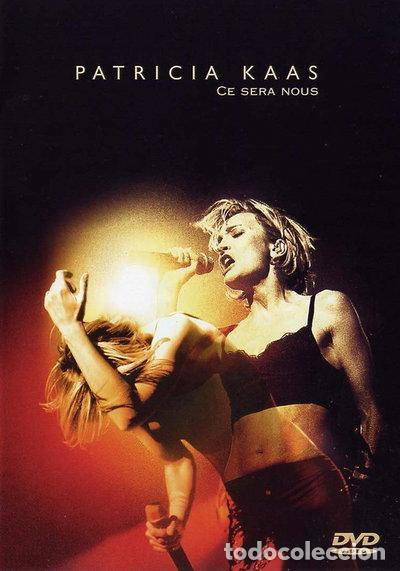 Cine: Patricia Kaas - Ce sera nous- 5099720118695
