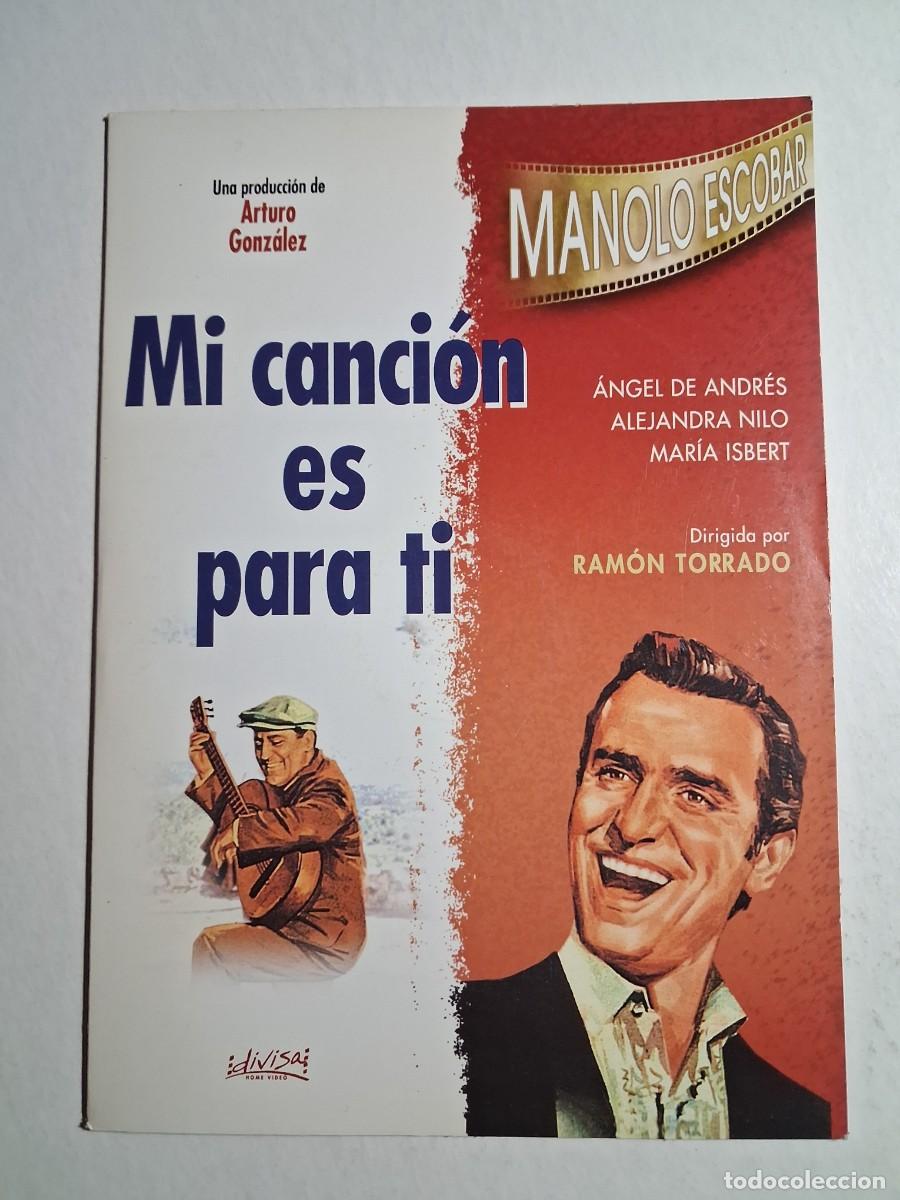 Cine: dvd mi canci&oacute;n es para ti. manolo escobar. &aacute;ngel de andr&eacute;s 92 min caja cart&oacute;n (seminueva)